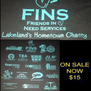 Friends in Need Services - Lakeland's Hometown Charity Tshirt